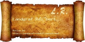 Landgraf Róbert névjegykártya